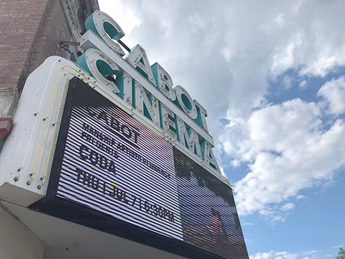 The Cabot Cinema in Beverly that shows CODA playing there